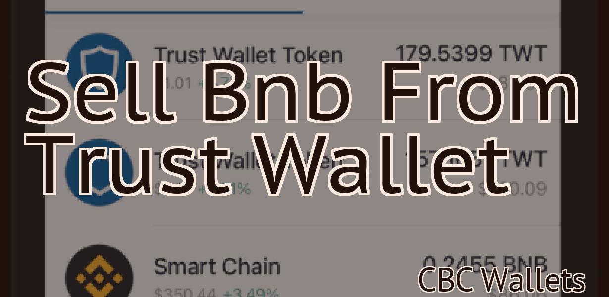 Sell Bnb From Trust Wallet