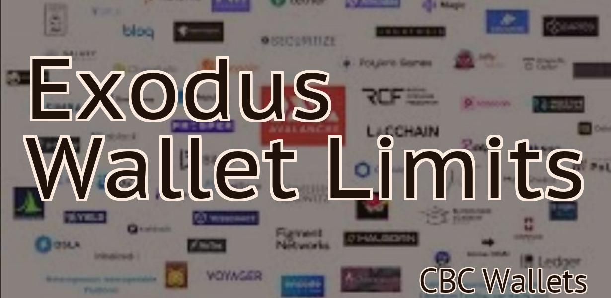Exodus Wallet Limits