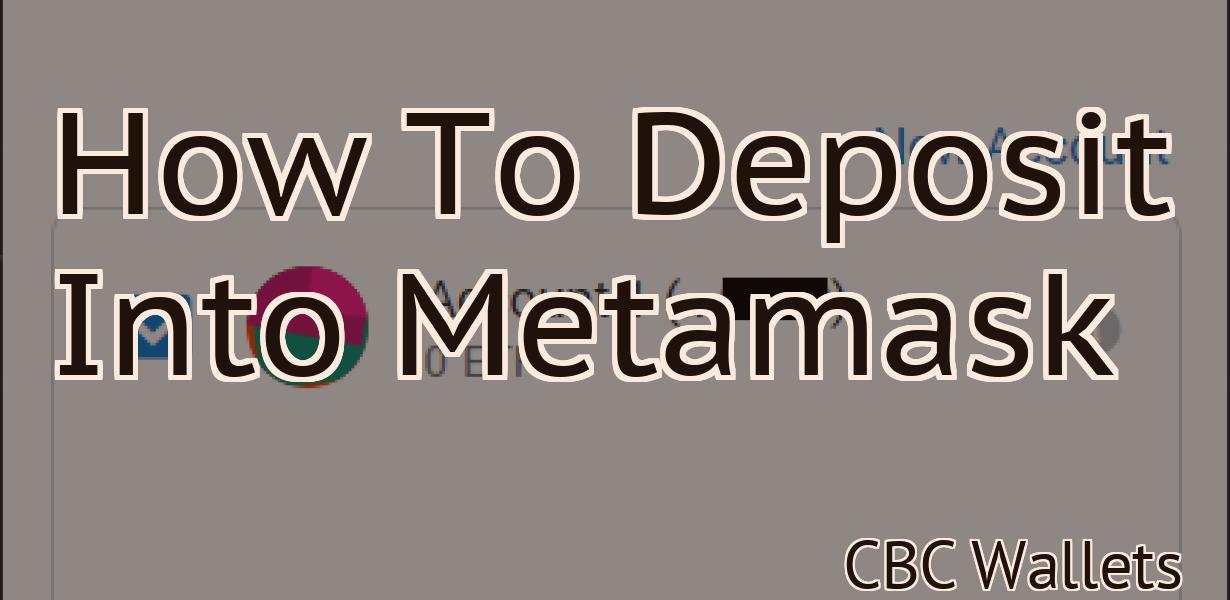 How To Deposit Into Metamask
