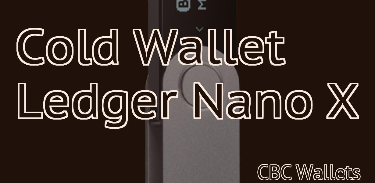 Cold Wallet Ledger Nano X