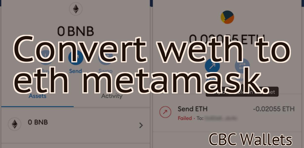 Convert weth to eth metamask.