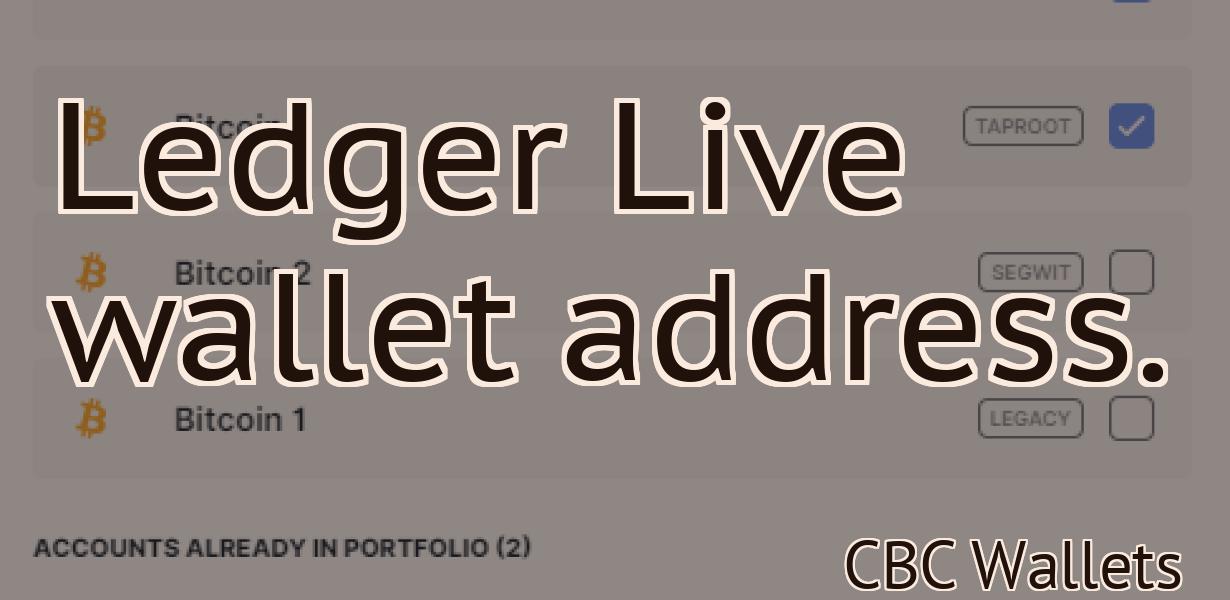 Ledger Live wallet address.