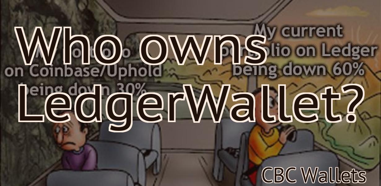 Who owns LedgerWallet?