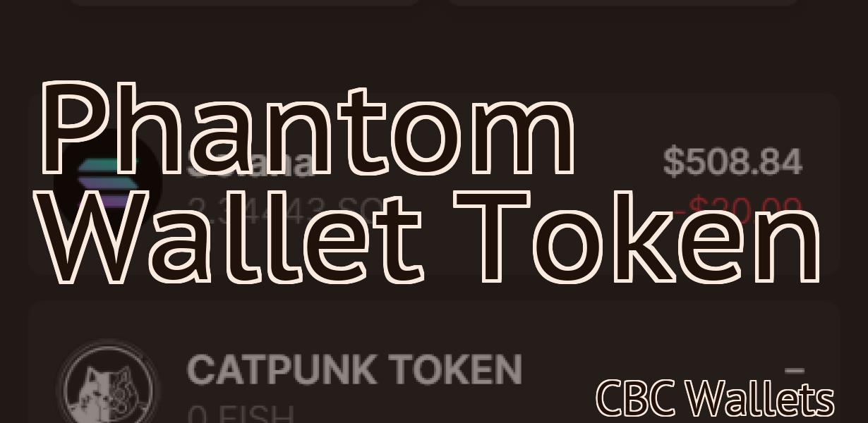 Phantom Wallet Token