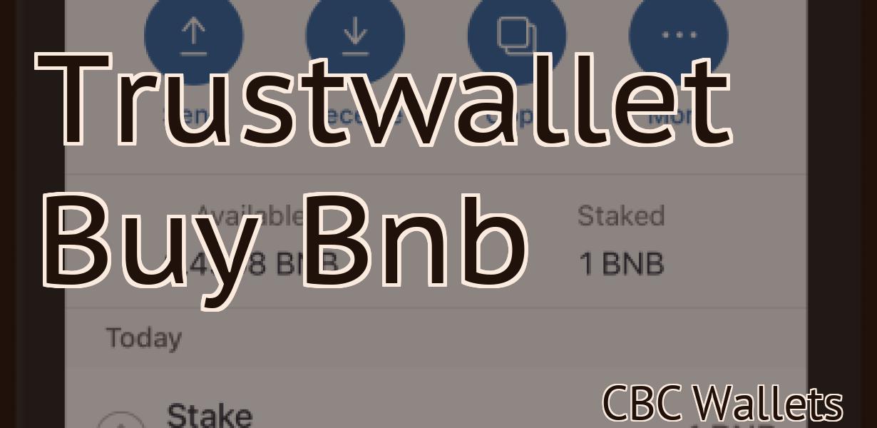 Trustwallet Buy Bnb