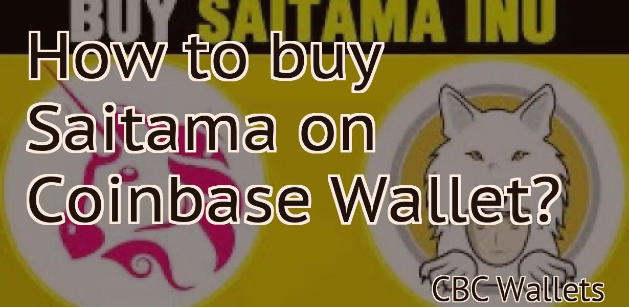 How to buy Saitama on Coinbase Wallet?