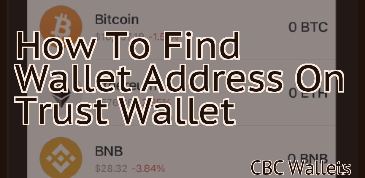 How To Find Wallet Address On Trust Wallet