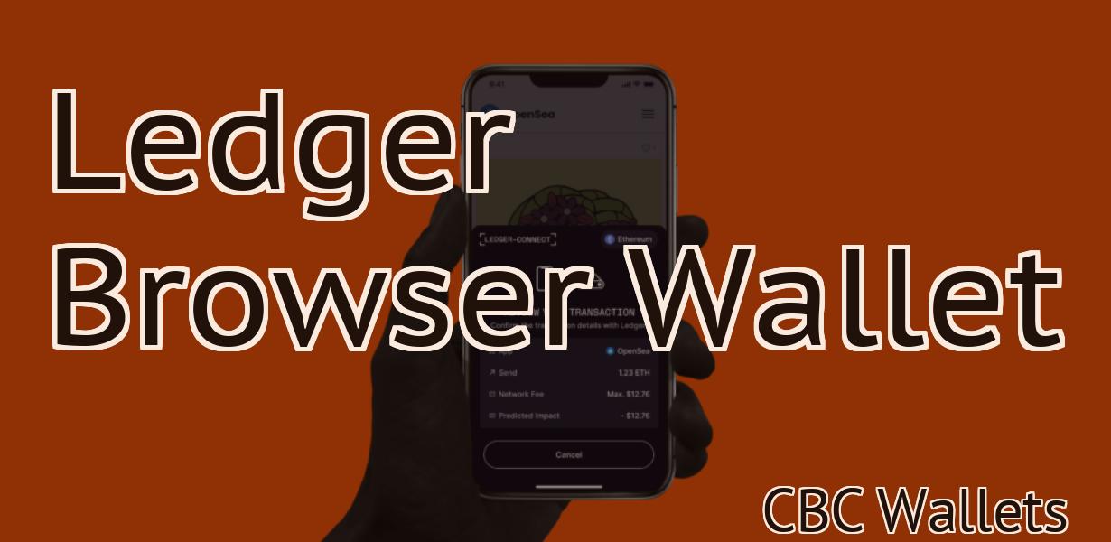 Ledger Browser Wallet