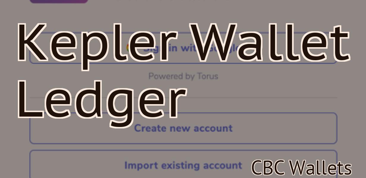 Kepler Wallet Ledger