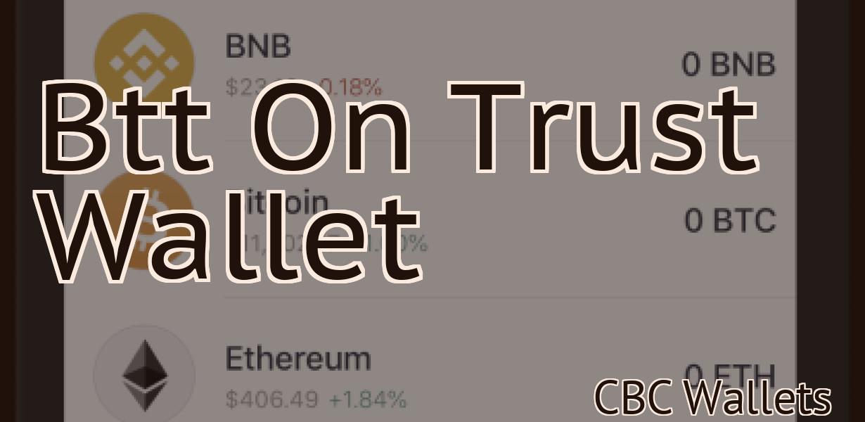 Btt On Trust Wallet
