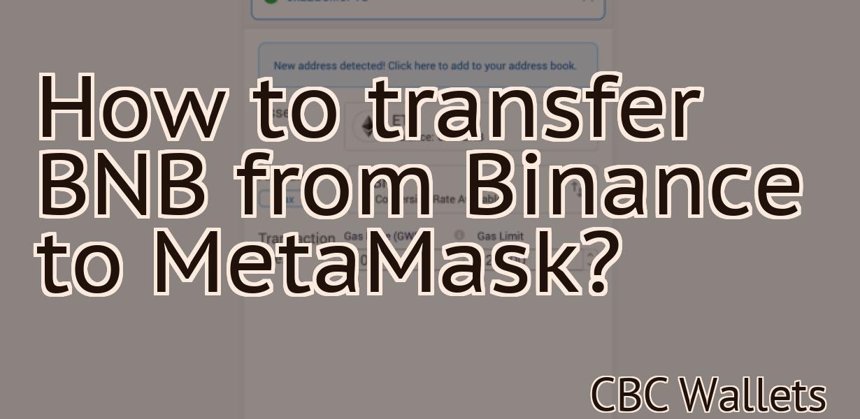How to transfer BNB from Binance to MetaMask?