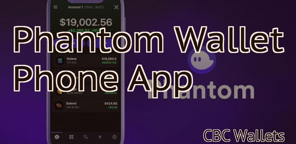 Phantom Wallet Phone App