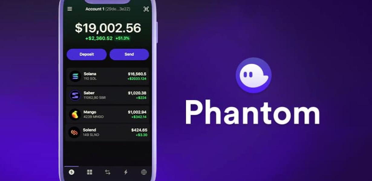 The Phantom Wallet Phone App: 
