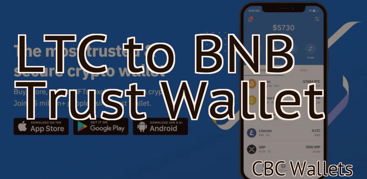 LTC to BNB Trust Wallet