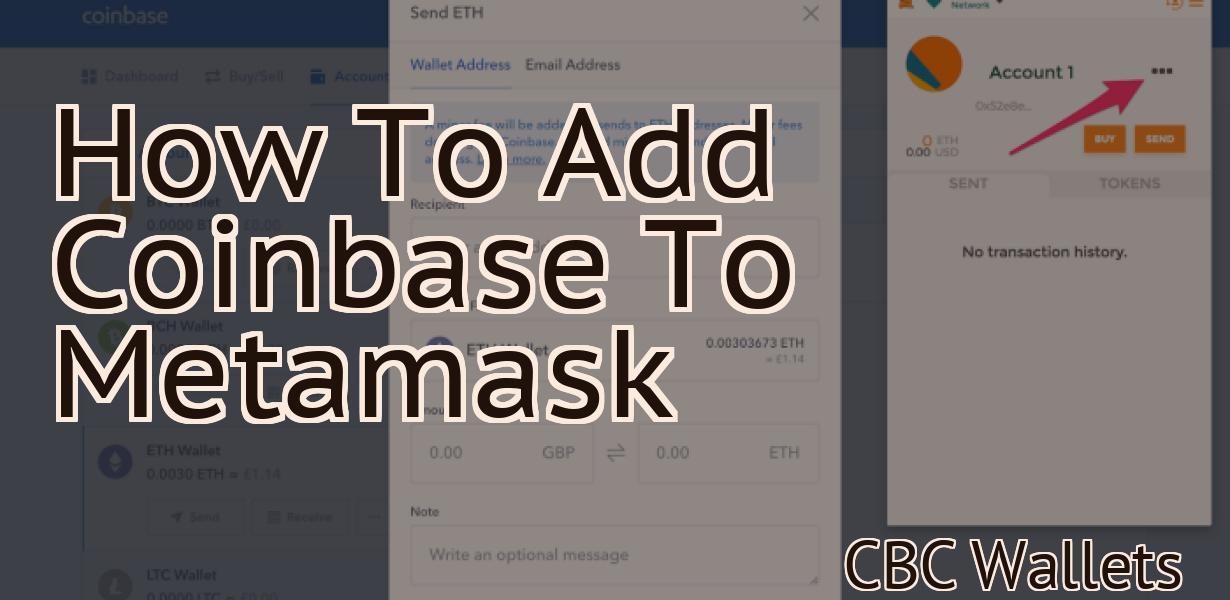 How To Add Coinbase To Metamask