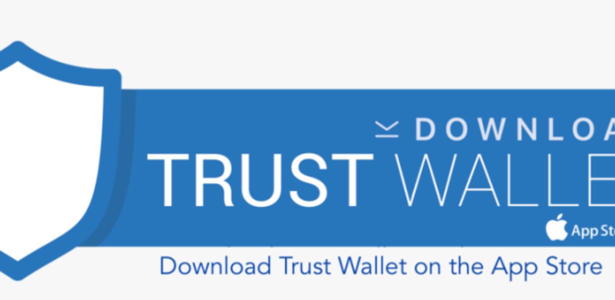 Trust Wallet – The easiest way