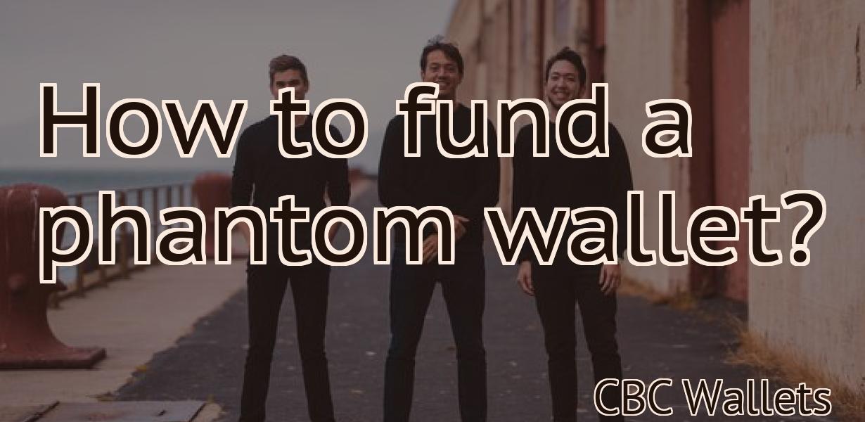 How to fund a phantom wallet?