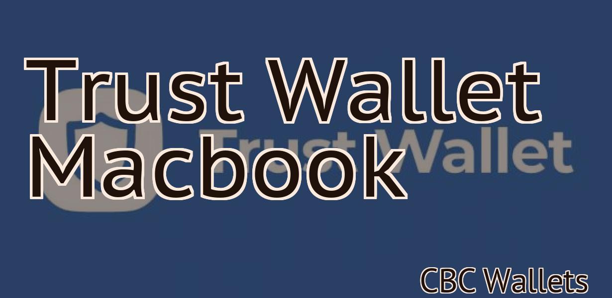 Trust Wallet Macbook