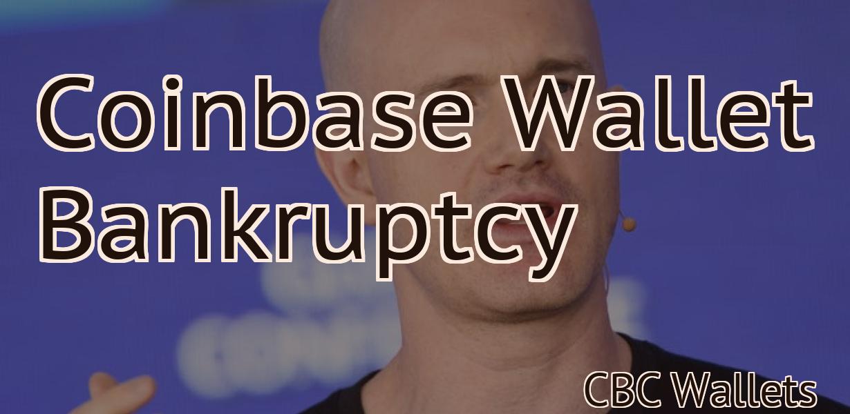 Coinbase Wallet Bankruptcy