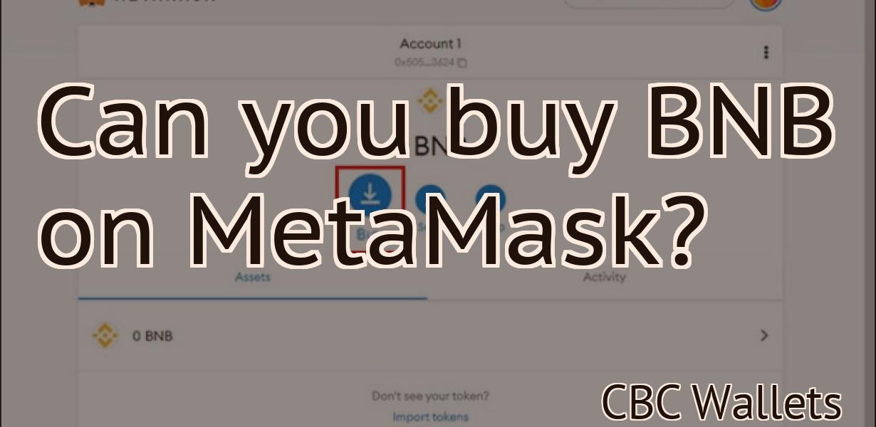 Can you buy BNB on MetaMask?
