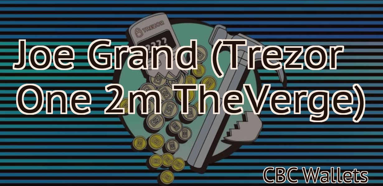 Joe Grand (Trezor One 2m TheVerge)