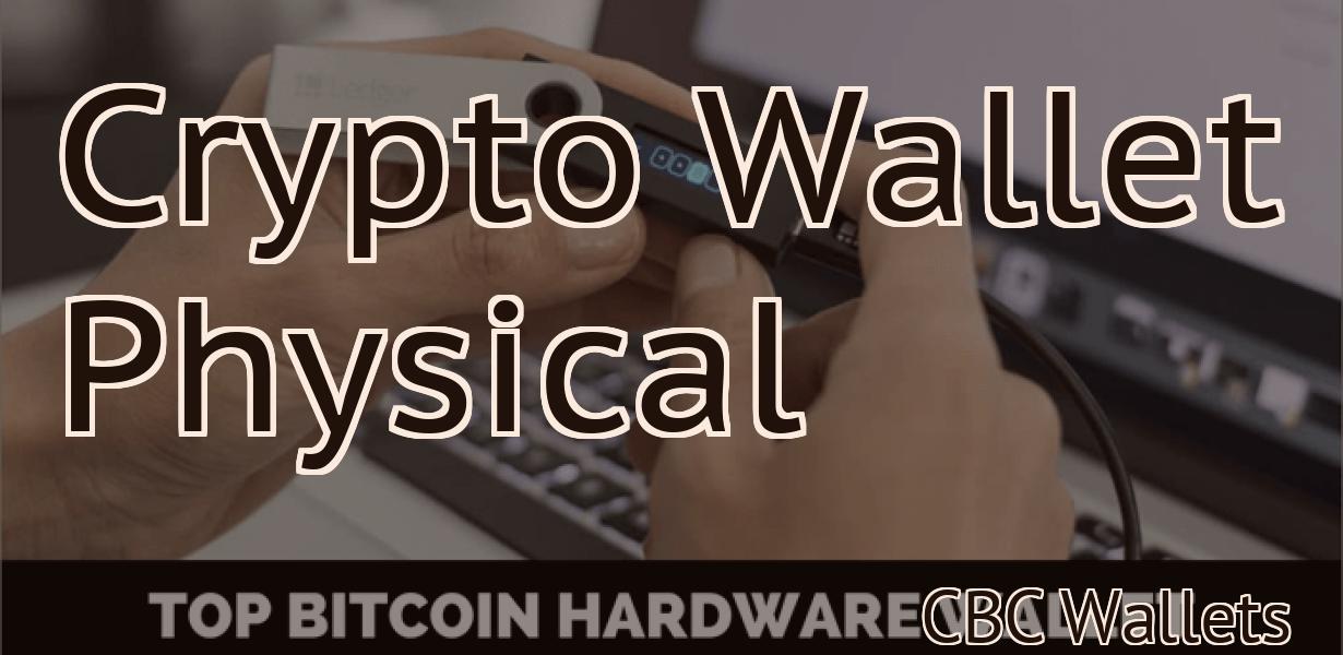 Crypto Wallet Physical