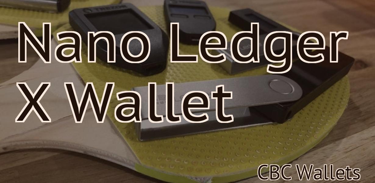 Nano Ledger X Wallet