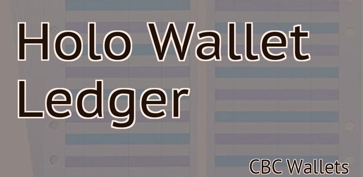 Holo Wallet Ledger