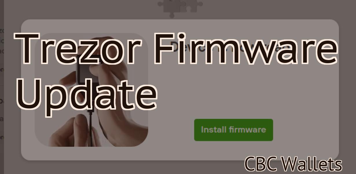 Trezor Firmware Update