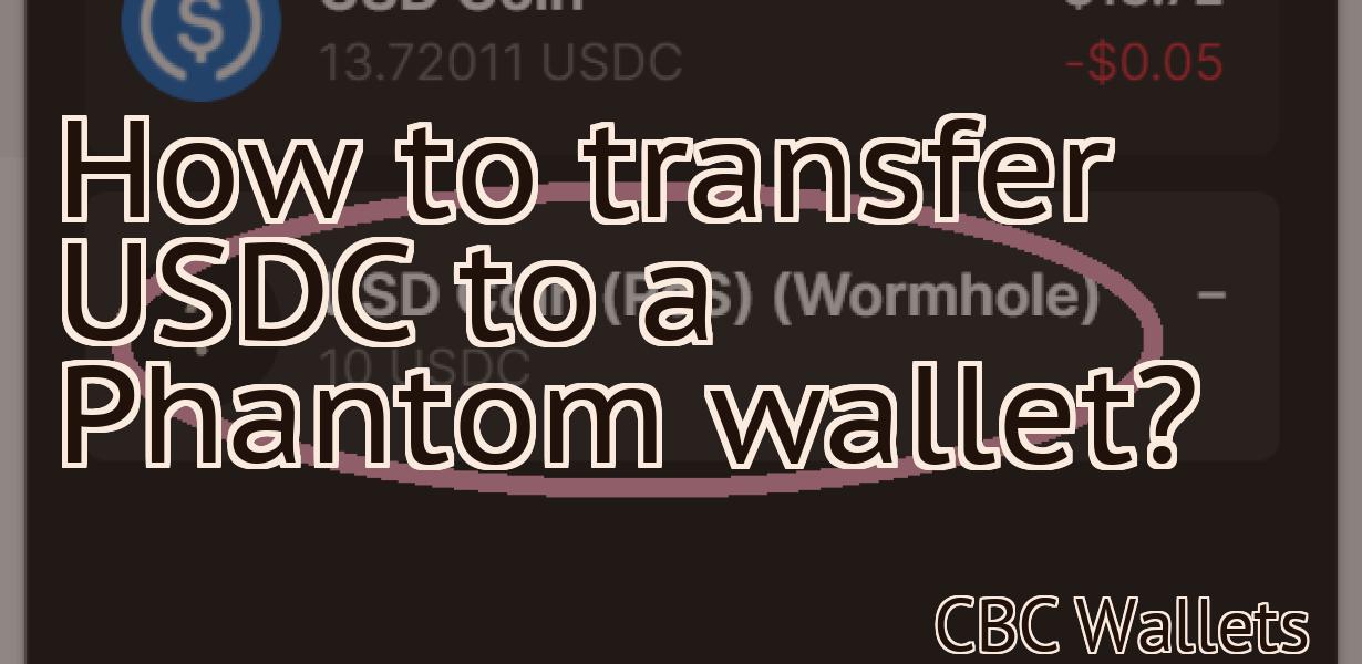 How to transfer USDC to a Phantom wallet?