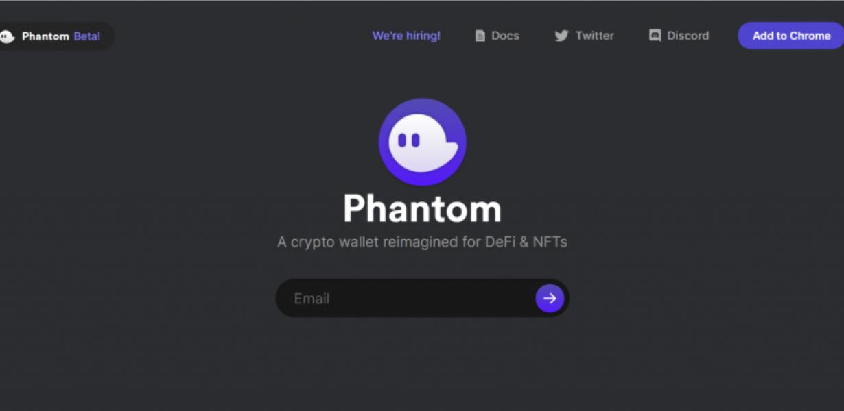 The Phantom Wallet Extension: 
