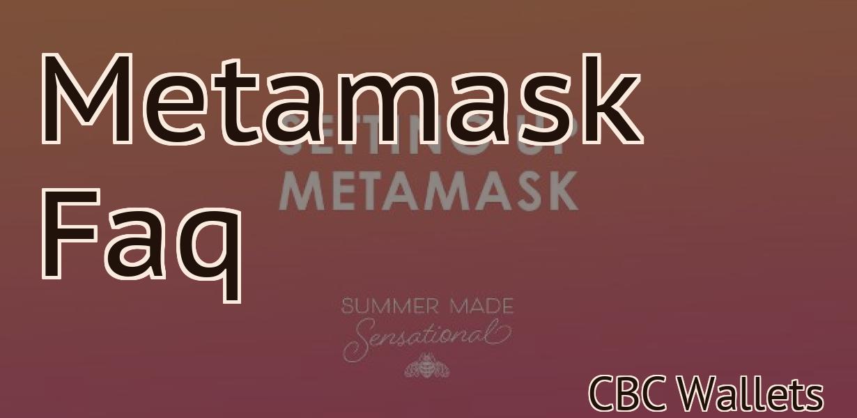 Metamask Faq