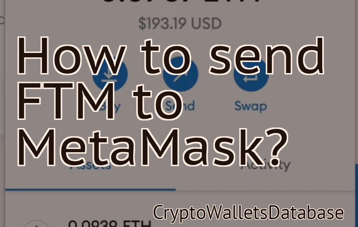 How to send FTM to MetaMask?
