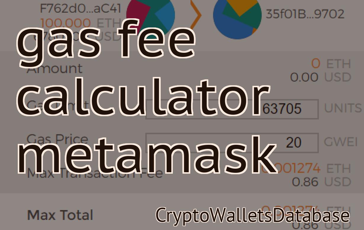gas fee calculator metamask