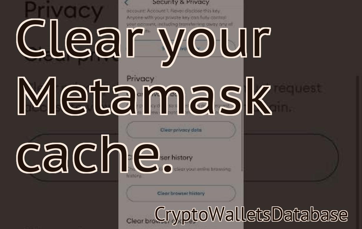 Clear your Metamask cache.