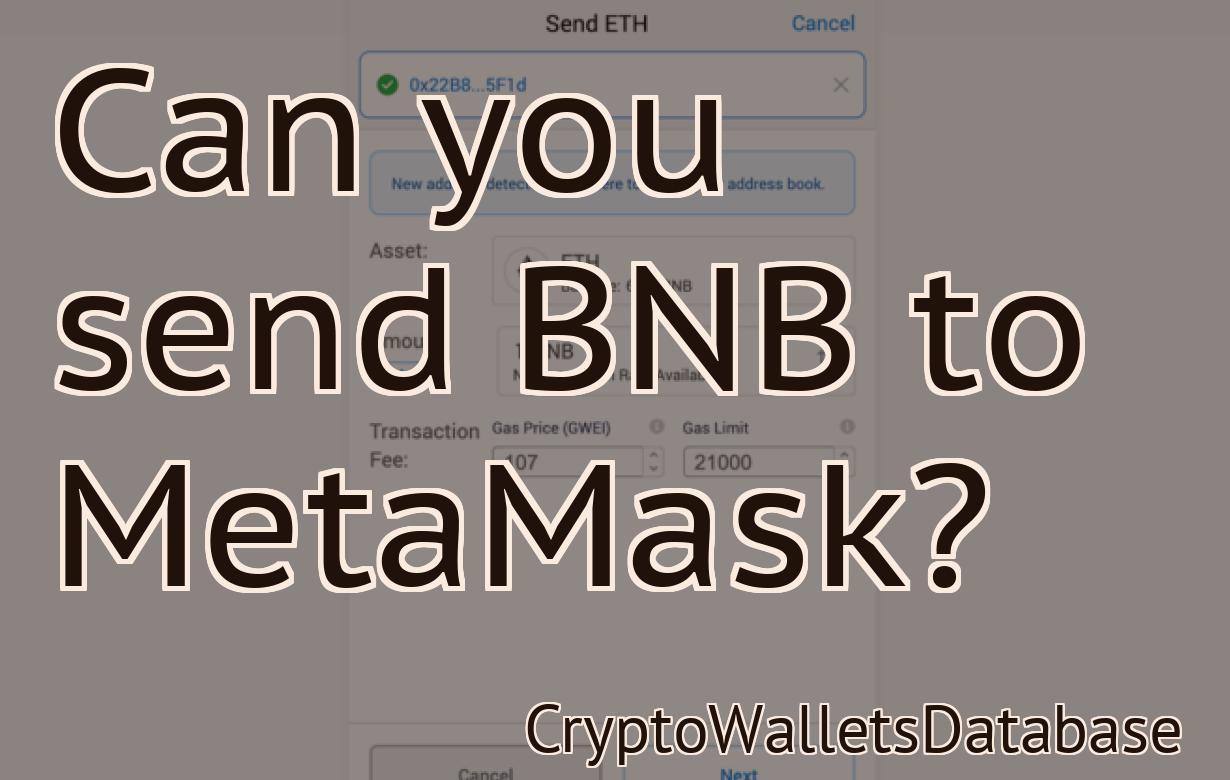 Can you send BNB to MetaMask?