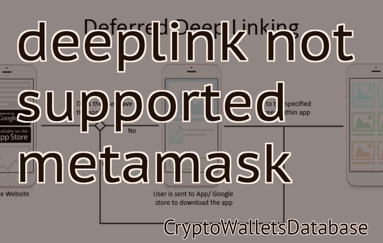 deeplink not supported metamask