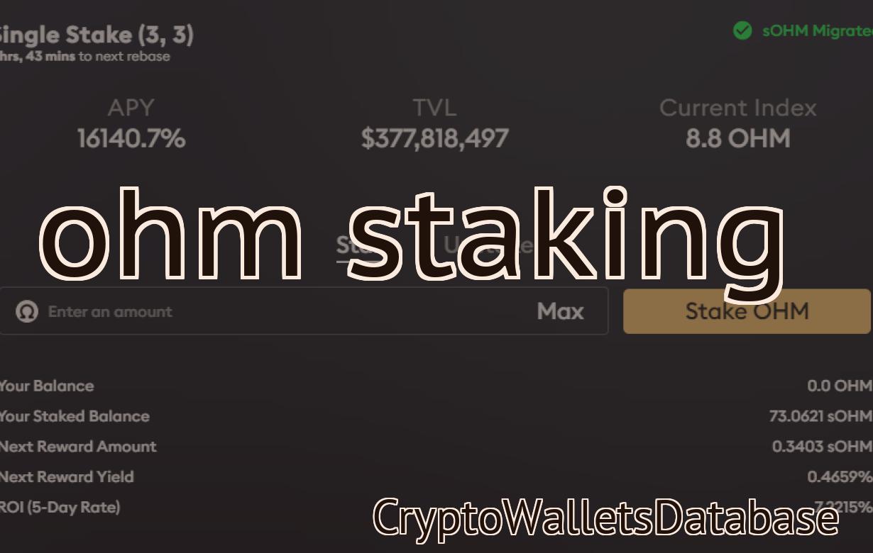 ohm staking