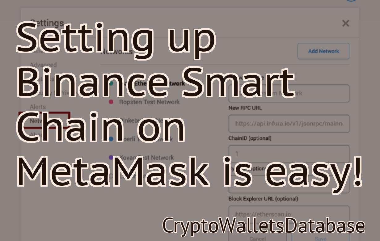 Setting up Binance Smart Chain on MetaMask is easy!