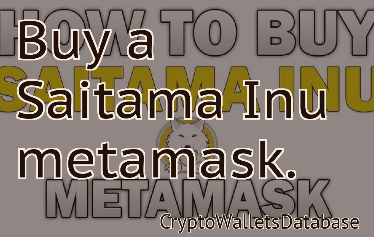 Buy a Saitama Inu metamask.