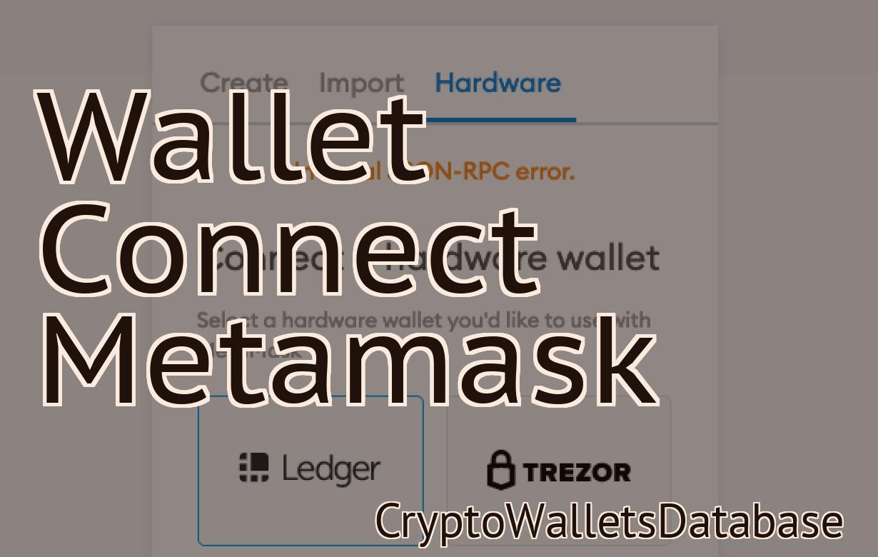 Wallet Connect Metamask