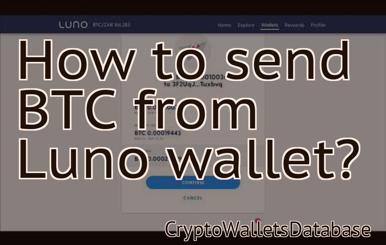 How to send BTC from Luno wallet?