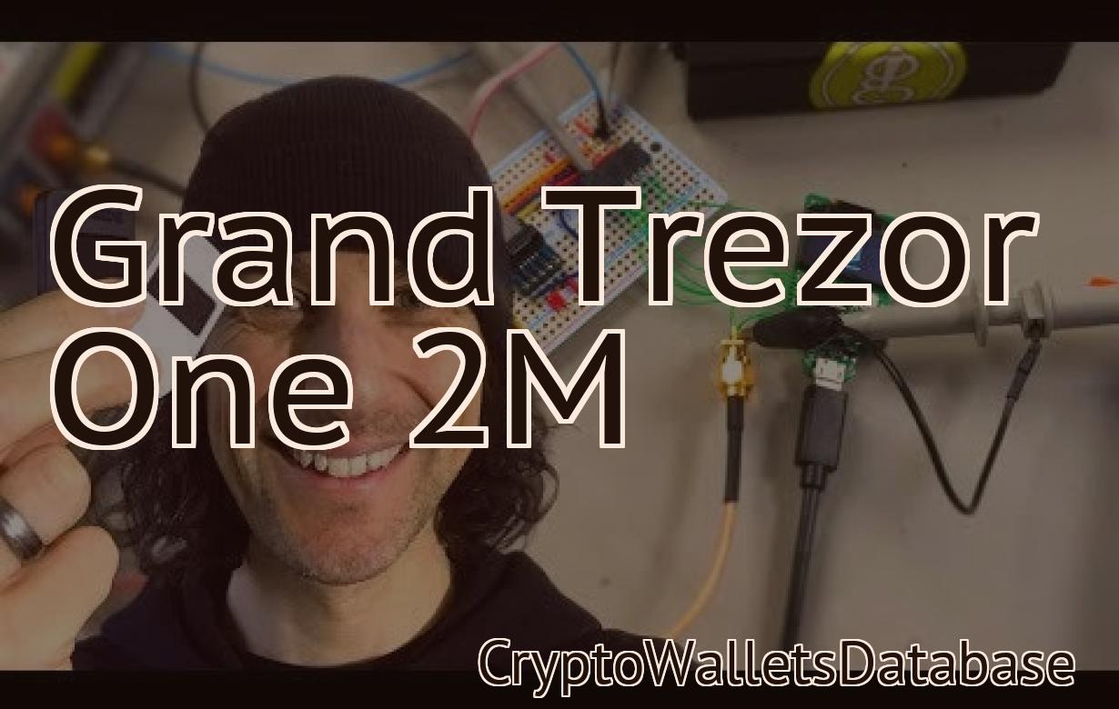 Grand Trezor One 2M