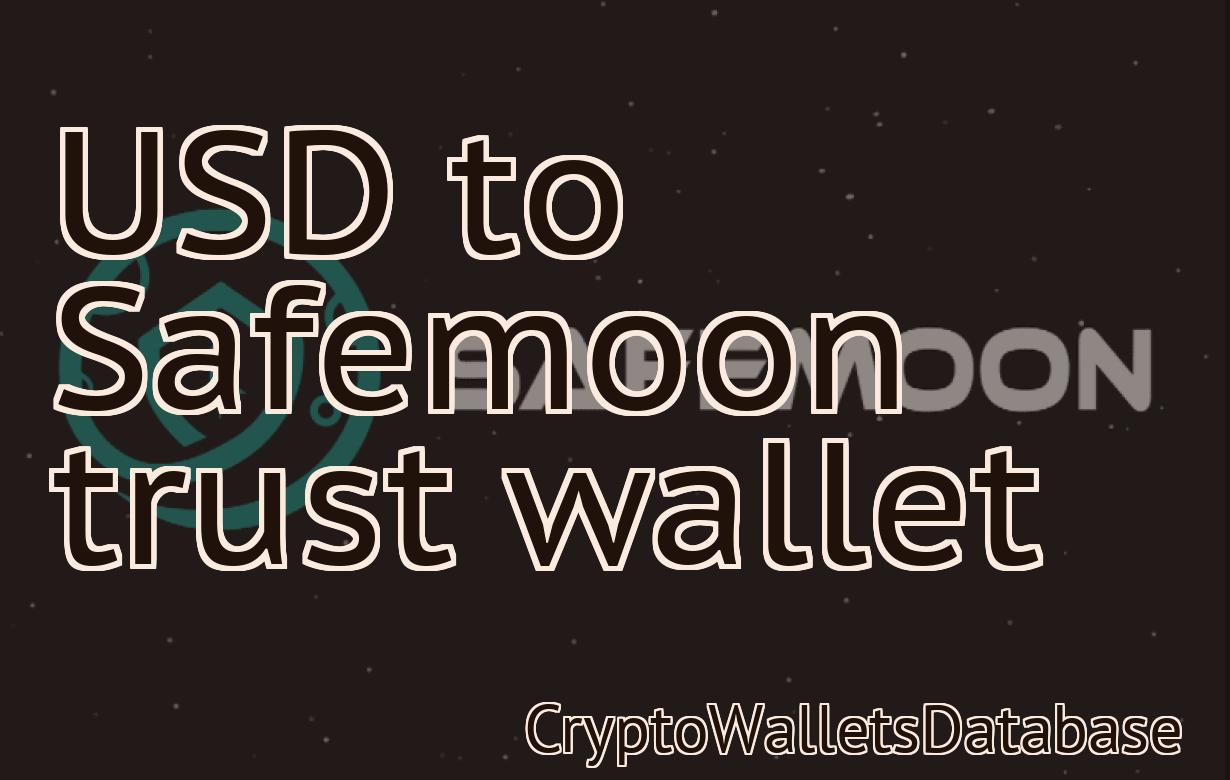 USD to Safemoon trust wallet