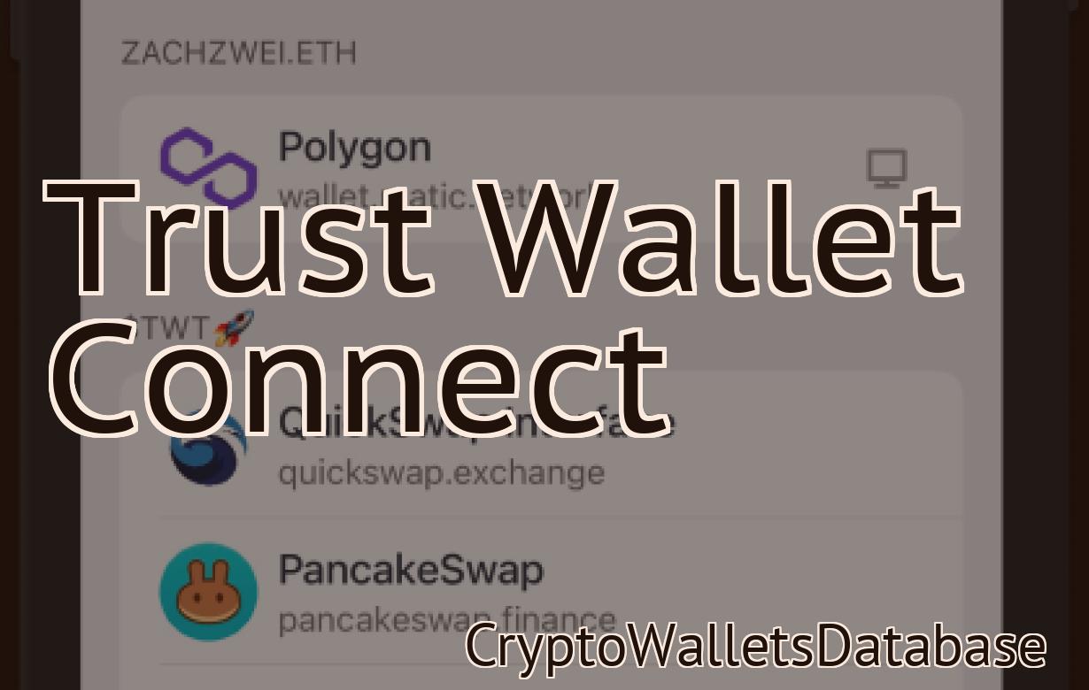 Trust Wallet Connect