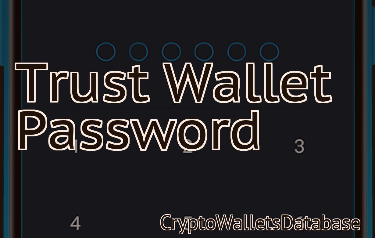 Trust Wallet Password
