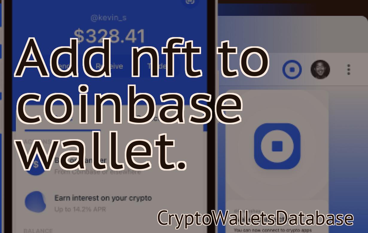 Add nft to coinbase wallet.