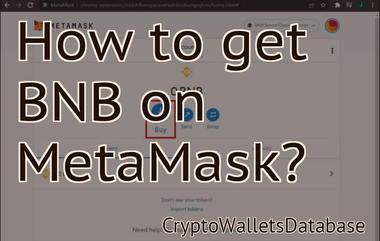 How to get BNB on MetaMask?