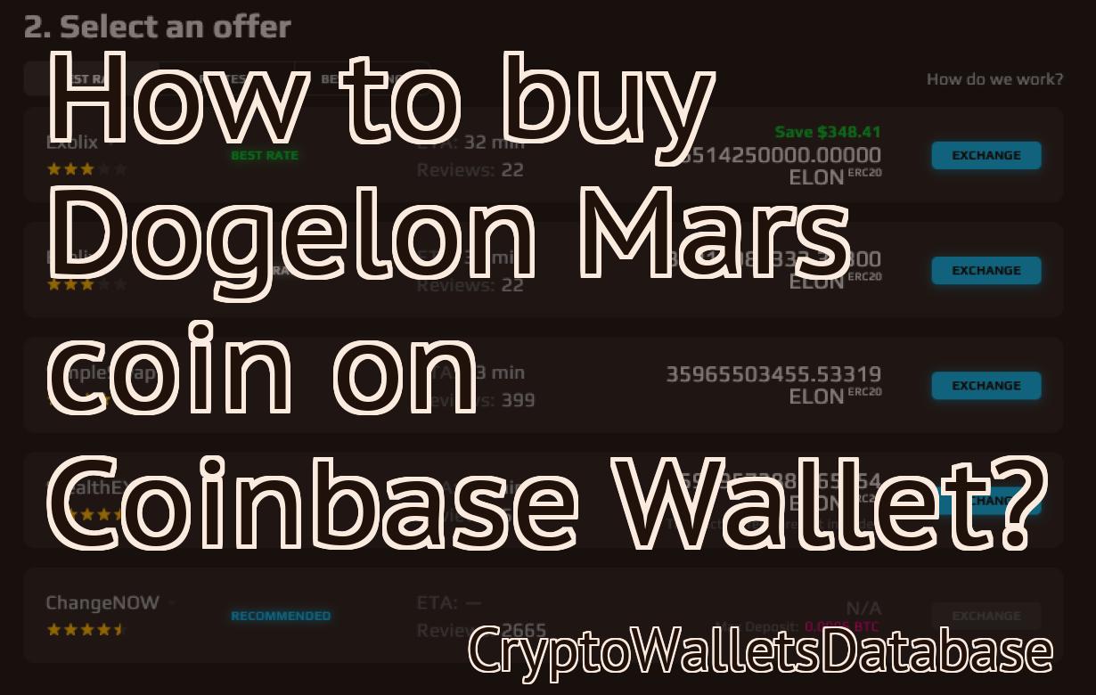 How to buy Dogelon Mars coin on Coinbase Wallet?
