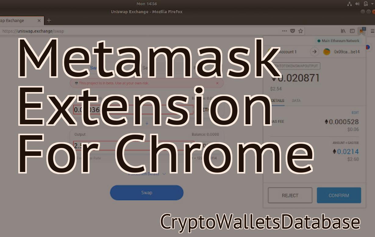 Metamask Extension For Chrome